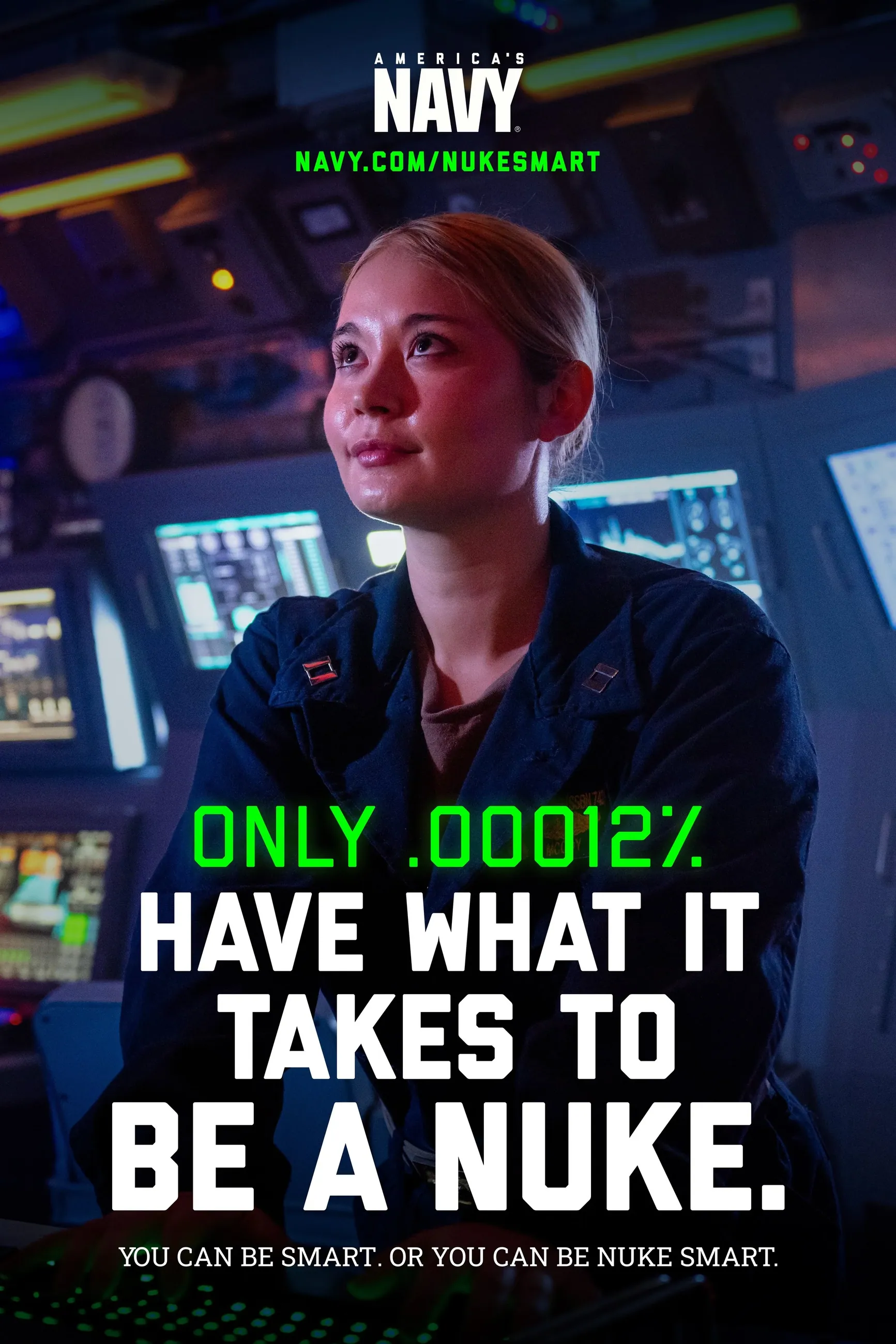 Navy nuclear recruiting poster: Only .00012% have what it takes to be a nuke