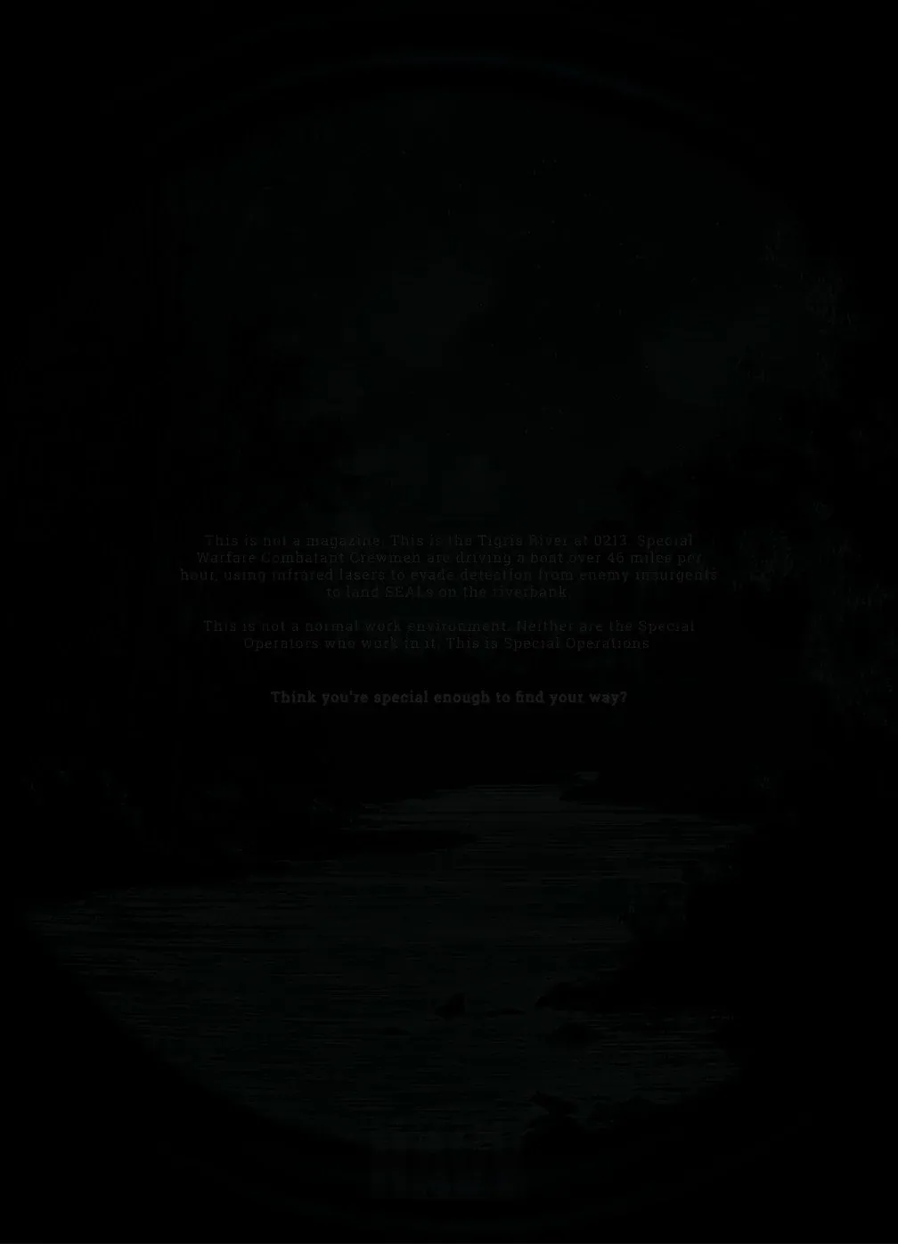 Special Operations print ad set in near-black, built to be hard to read
